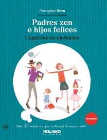 Padres zen e hijos felices