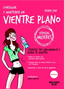 Conseguir y mantener un vientre plano. Mujeres