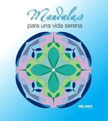 Mandalas para una vida serena