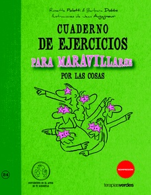 Cuaderno de ejercicios. Maravillarse por las cosas