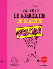 Cuaderno de ejercicios. Gratitud