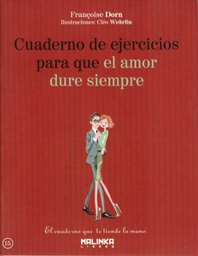 Cuaderno de ejercicios. Para que el amor dure siempre