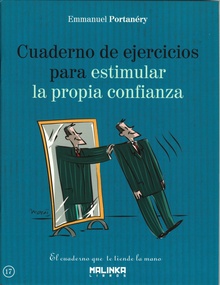 Cuaderno de ejercicios. Estimular la propia confianza