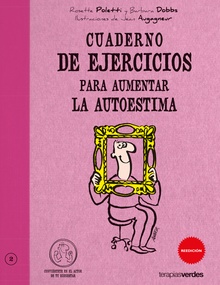 Cuaderno de ejercicios. Aumentar la autoestima