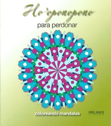 Ho'oponopono para perdonar