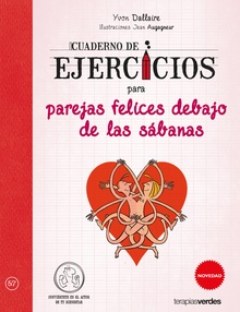 Cuaderno de ejercicios para parejas felices debajo de las sábanas