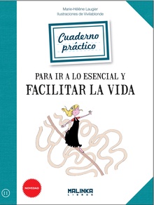 Cuadernos practicos. Esencial y facilitar la vida