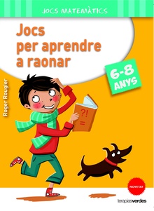 Jocs per aprendre a raonar (6-8 anys)