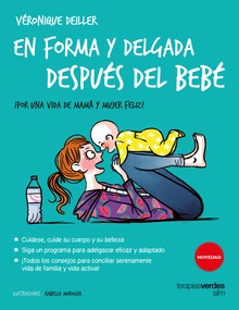 En forma y delgada después del bebé